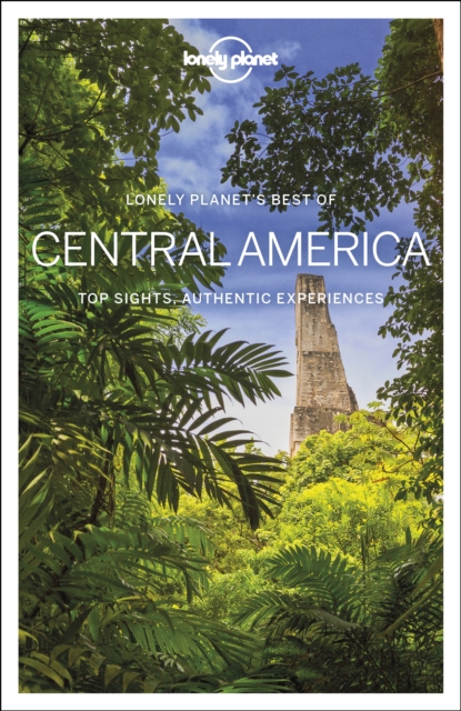 Lonely Planet Best of Central America, Paperback / softback Book
