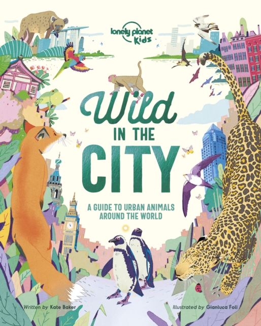 Wild In The City, Hardback Book