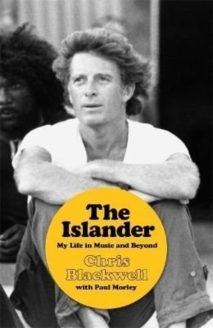 The Islander : My Life in Music and Beyond, Hardback Book