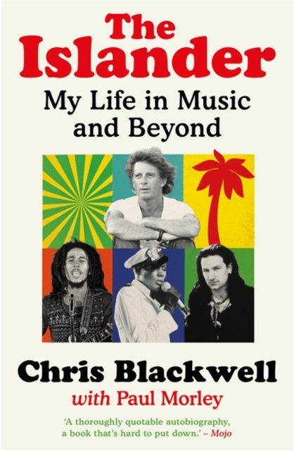 The Islander : My Life in Music and Beyond, Paperback / softback Book
