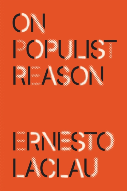 On Populist Reason, Paperback / softback Book