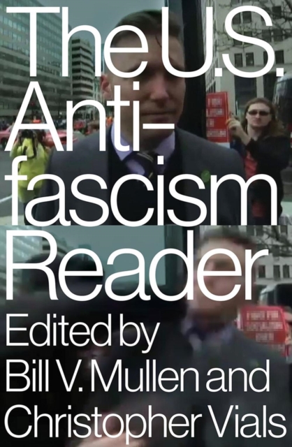 The US Antifascism Reader, Paperback / softback Book
