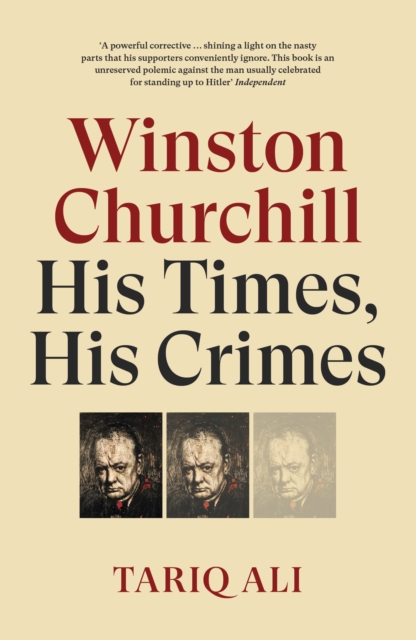Winston Churchill : His Times, His Crimes, EPUB eBook