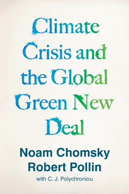Climate Crisis and the Global Green New Deal, EPUB eBook