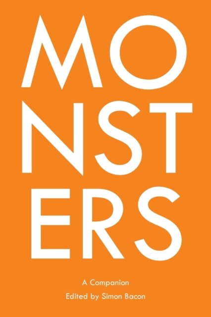 Monsters : A Companion, Paperback / softback Book