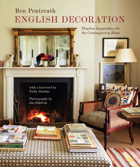 English Decoration : Timeless Inspiration for the Contemporary Home, Hardback Book