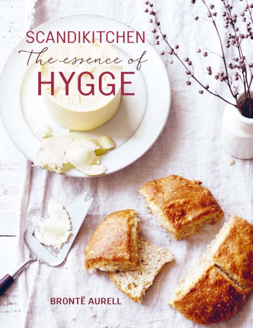 ScandiKitchen: The Essence of Hygge, Hardback Book