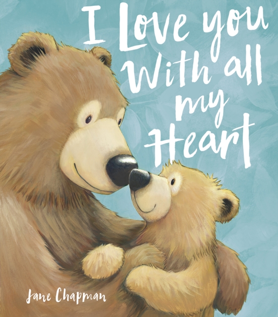 I Love You With all my Heart, Paperback / softback Book