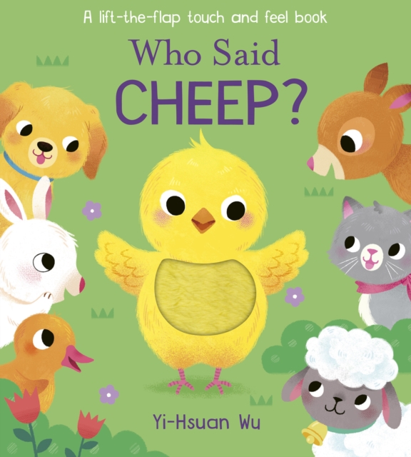 Who Said Cheep?, Board book Book