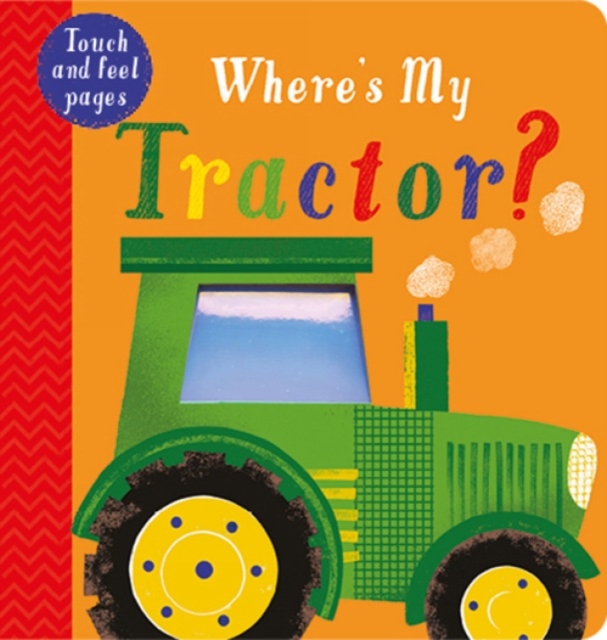 Where's My Tractor?, Board book Book