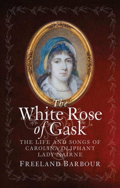 The White Rose of Gask, EPUB eBook