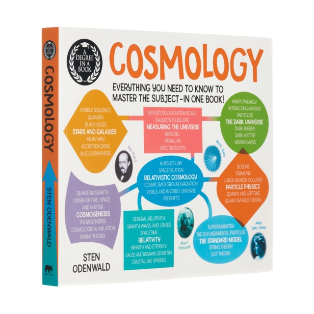 A Degree in a Book: Cosmology : Everything You Need to Know to Master the Subject - in One Book!, Paperback / softback Book