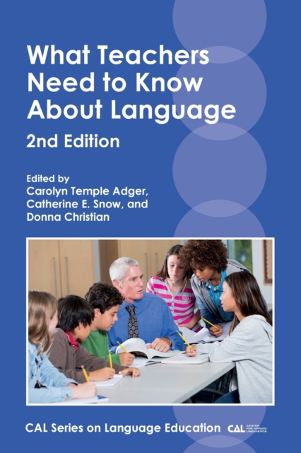 What Teachers Need to Know About Language, Paperback / softback Book