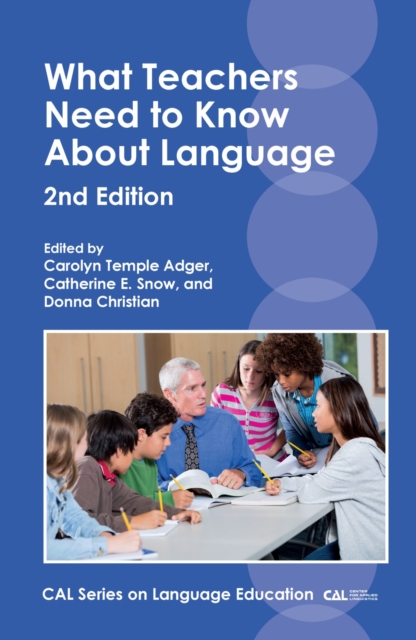 What Teachers Need to Know About Language, EPUB eBook