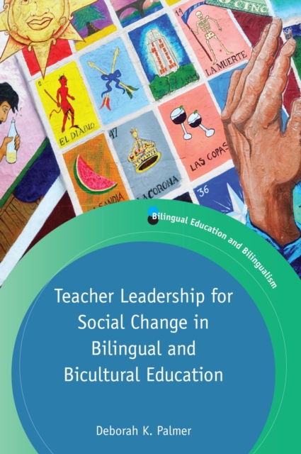 Teacher Leadership for Social Change in Bilingual and Bicultural Education, EPUB eBook
