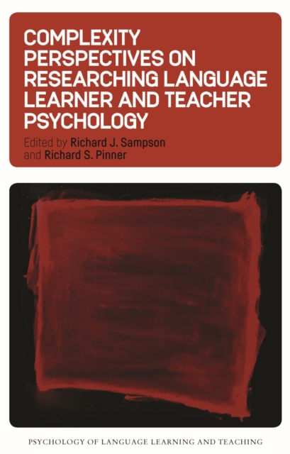 Complexity Perspectives on Researching Language Learner and Teacher Psychology, PDF eBook