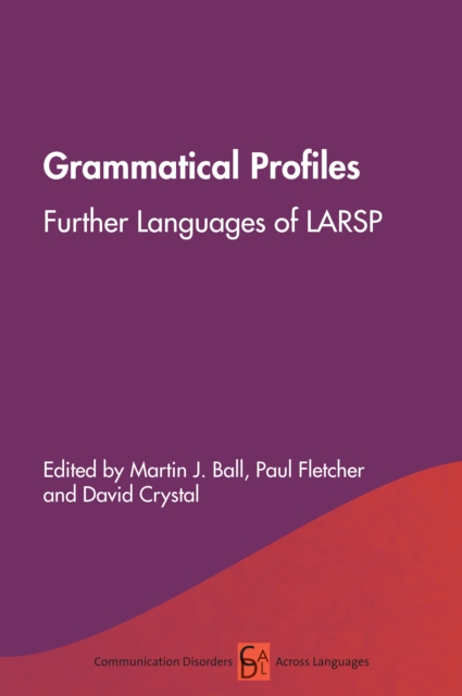 Grammatical Profiles : Further Languages of LARSP, PDF eBook