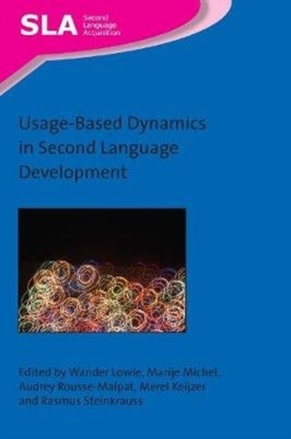 Usage-Based Dynamics in Second Language Development, Hardback Book