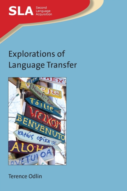 Explorations of Language Transfer, Paperback / softback Book