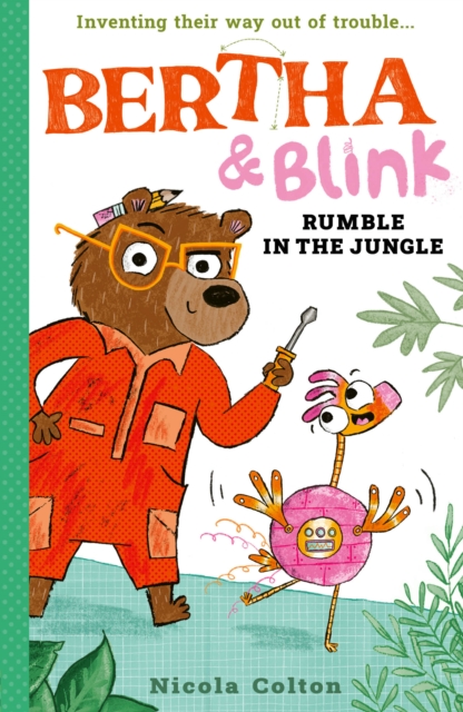 Bertha and Blink: Rumble in the Jungle, Paperback / softback Book