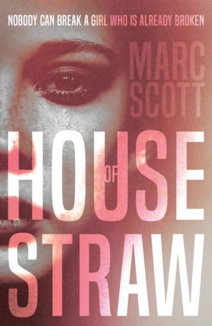 House of Straw, Paperback / softback Book