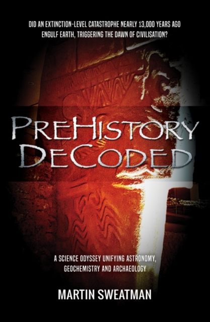 Prehistory Decoded, Paperback / softback Book