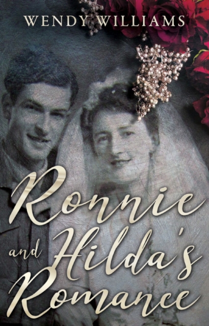 Ronnie and Hilda's Romance : Towards a New Life after World War II, EPUB eBook