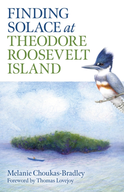 Finding Solace at Theodore Roosevelt Island, EPUB eBook