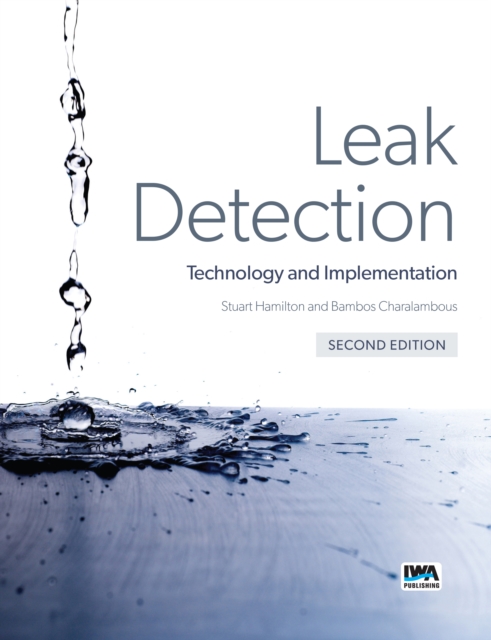 Leak Detection : Technology and Implementation, PDF eBook