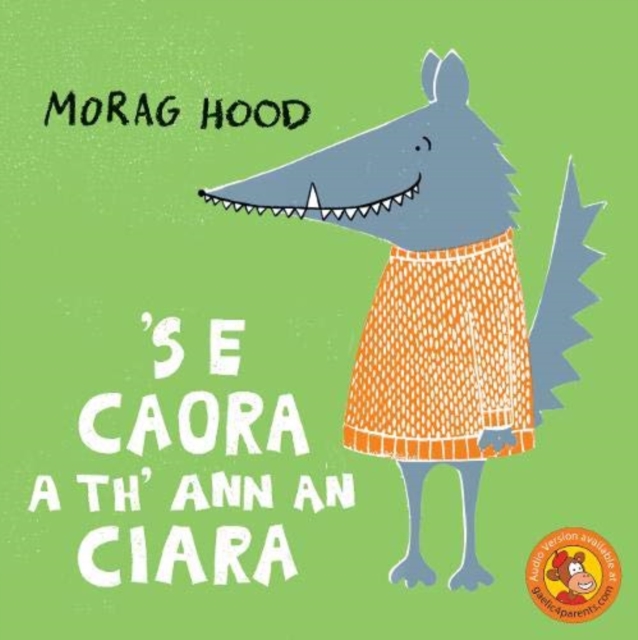 'S e Caora a th' ann an Ciara, Paperback / softback Book