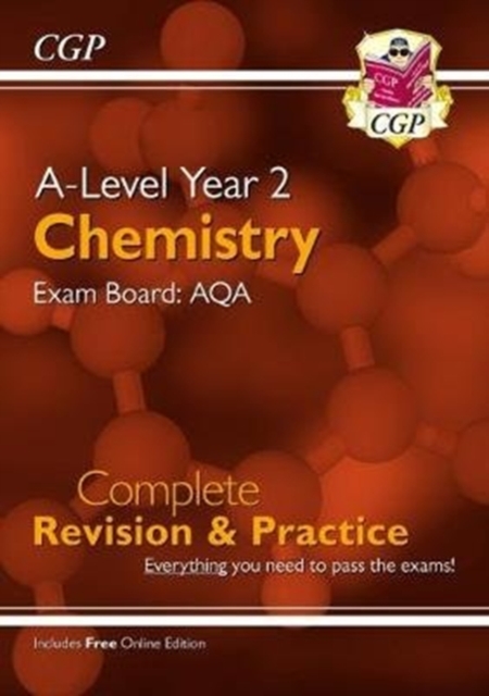 A-Level Chemistry: AQA Year 2 Complete Revision & Practice with Online Edition: for the 2024 and 2025 exams, Paperback / softback Book