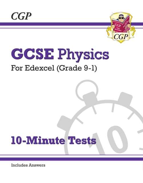 GCSE Physics: Edexcel 10-Minute Tests (includes answers), Paperback / softback Book