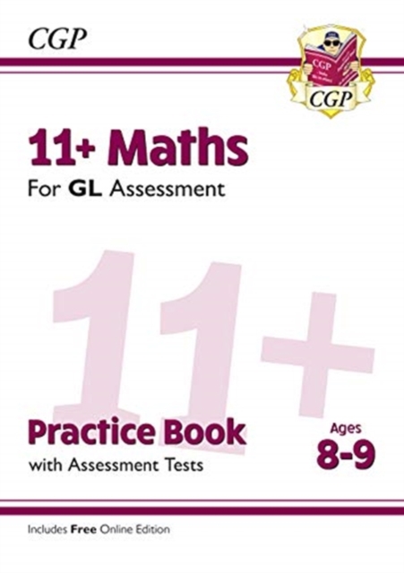 11+ GL Maths Practice Book & Assessment Tests - Ages 8-9 (with Online Edition), Multiple-component retail product, part(s) enclose Book