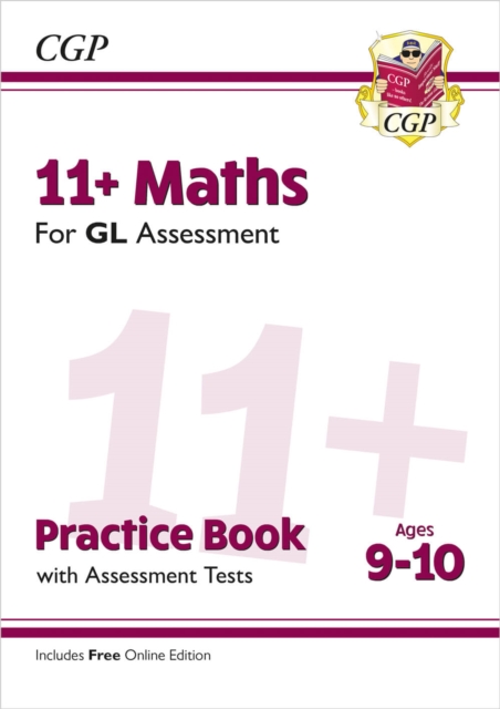 11+ GL Maths Practice Book & Assessment Tests - Ages 9-10 (with Online Edition), Multiple-component retail product, part(s) enclose Book