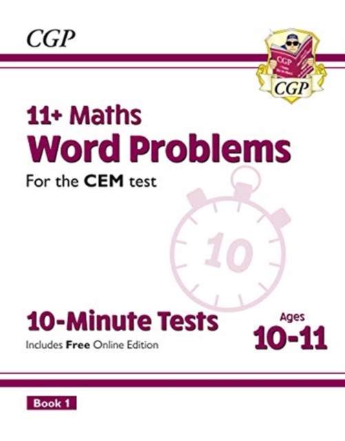 11+ CEM 10-Minute Tests: Maths Word Problems - Ages 10-11 Book 1 (with Online Edition), Multiple-component retail product, part(s) enclose Book