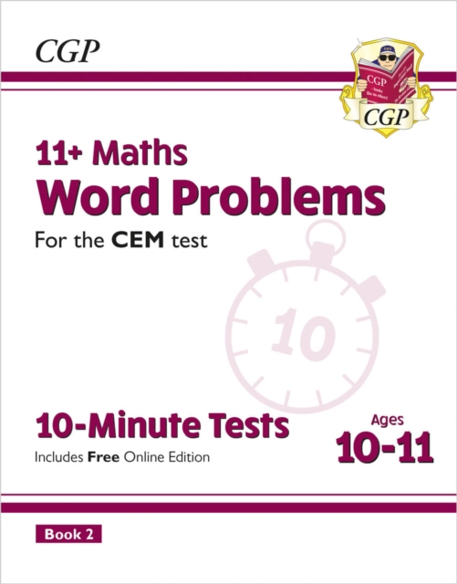 11+ CEM 10-Minute Tests: Maths Word Problems - Ages 10-11 Book 2 (with Online Edition), Multiple-component retail product, part(s) enclose Book