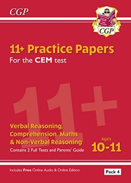 11+ CEM Practice Papers: Ages 10-11 - Pack 4 (with Parents' Guide & Online Edition), Multiple-component retail product, part(s) enclose Book
