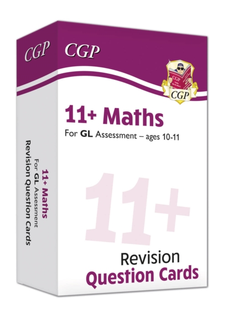 11+ GL Maths Revision Question Cards - Ages 10-11, Hardback Book