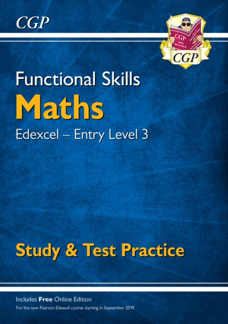 Functional Skills Maths: Edexcel Entry Level 3 - Study & Test Practice (for 2021 & beyond), Paperback / softback Book
