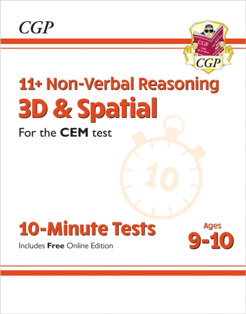 11+ CEM 10-Minute Tests: Non-Verbal Reasoning 3D & Spatial - Ages 9-10 (with Online Edition), Paperback / softback Book