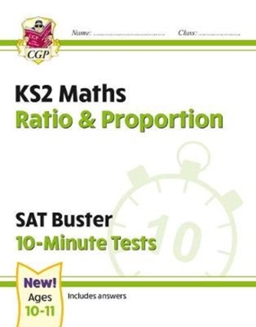 KS2 Maths SAT Buster 10-Minute Tests - Ratio & Proportion (for the 2024 tests), Paperback / softback Book