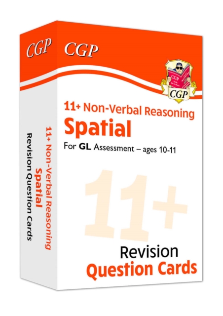 11+ GL Revision Question Cards: Non-Verbal Reasoning Spatial - Ages 10-11, Hardback Book