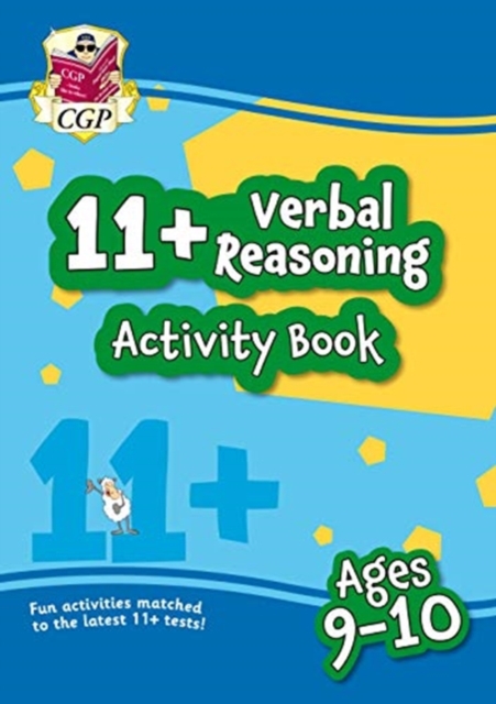 11+ Activity Book: Verbal Reasoning - Ages 9-10, Paperback / softback Book