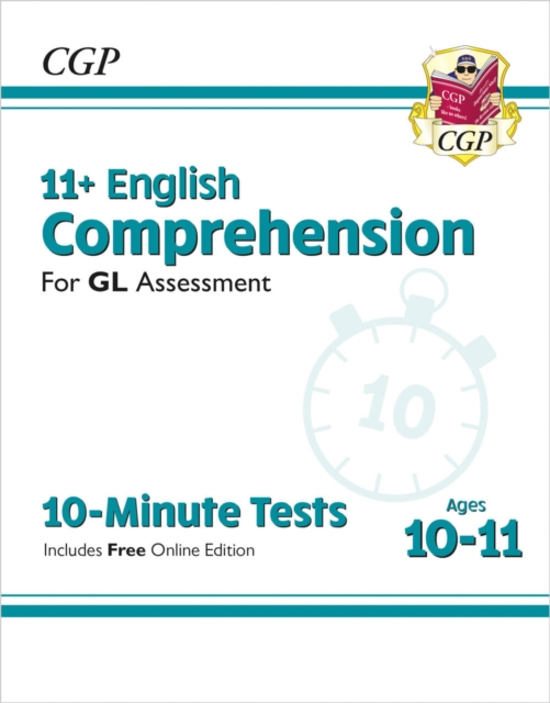 11+ GL 10-Minute Tests: English Comprehension - Ages 10-11 Book 1 (with Online Edition): for the 2024 exams, Paperback / softback Book
