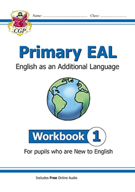 Primary EAL: English for Ages 6-11 - Workbook 1 (New to English), Paperback / softback Book