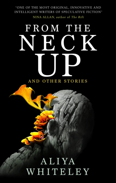 From the Neck Up and Other Stories, EPUB eBook