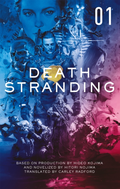 Death Stranding - Death Stranding: The Official Novelization - Volume 1, EPUB eBook