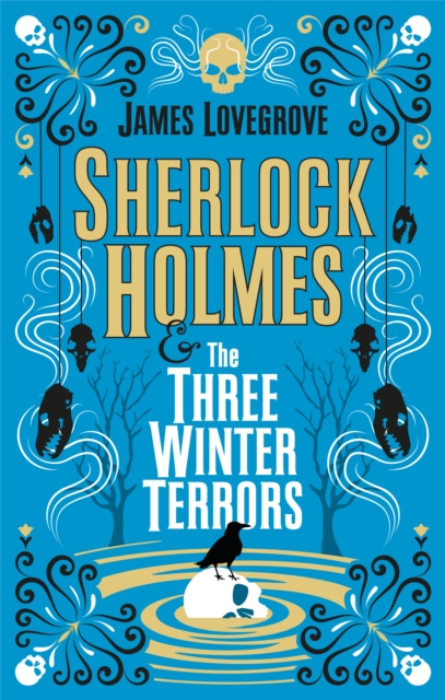 Sherlock Holmes and The Three Winter Terrors, Paperback / softback Book