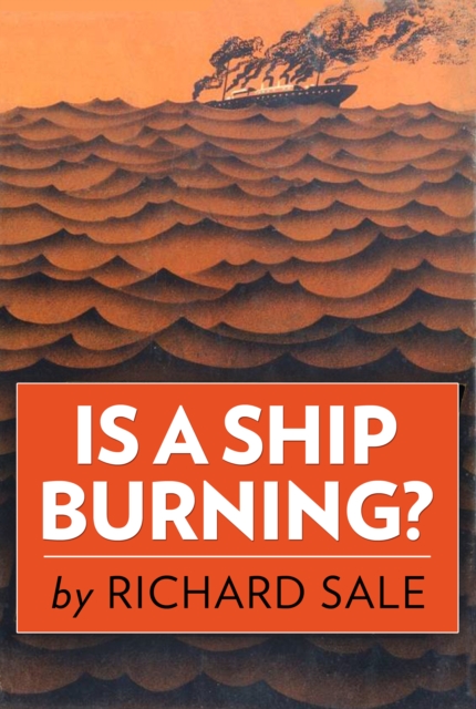 Is a Ship Burning?, EPUB eBook