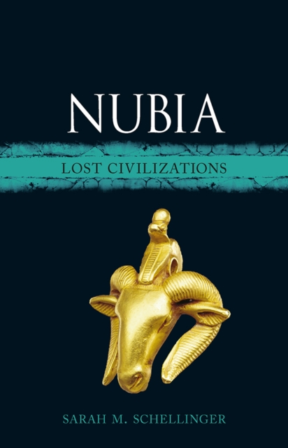 Nubia : Lost Civilizations, EPUB eBook